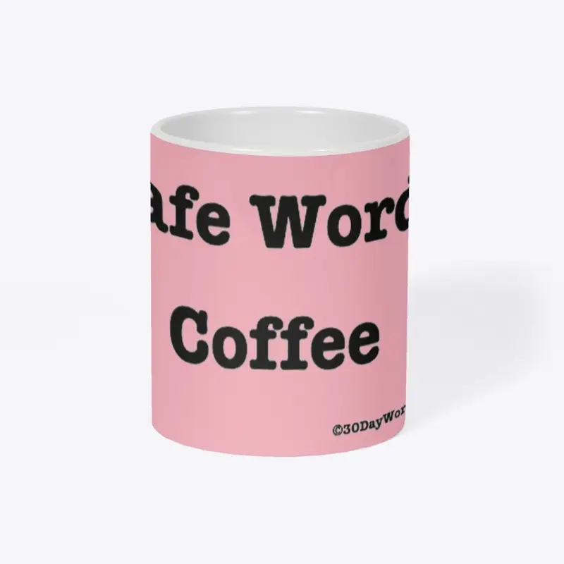 Coffee Safe Word Series