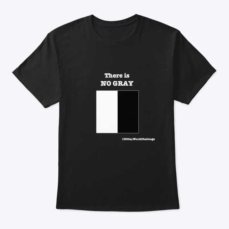 There is NO GRAY (Black) USA